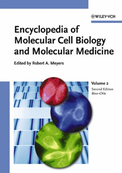 Encyclopedia of Molecular Cell Biology & Molecular Medicine : v. 2 by Robert A. Meyers - Hardback
