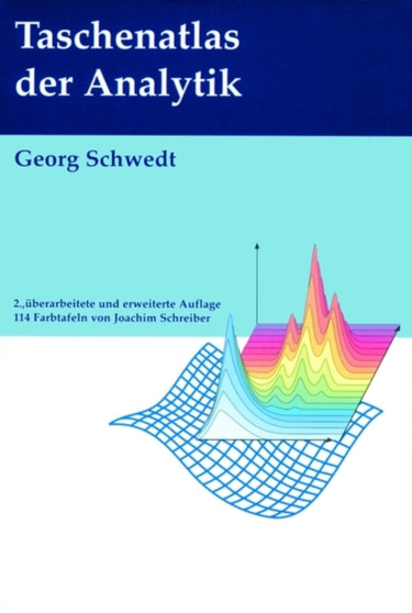 Taschenatlas Der Analytik by G. Schwedt - Paperback