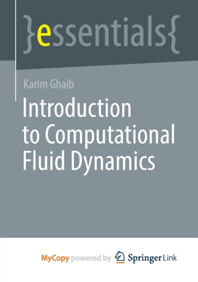 Introduction to Computational Fluid Dynamics by Ghaib Karim Ghaib - Paperback