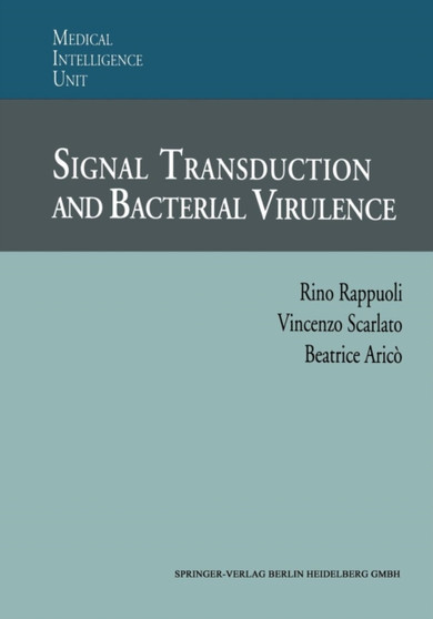 Signal Transduction and Bacterial Virulence by Rino Rappuoli - Paperback