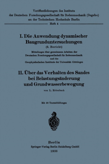 Die Anwendung dynamischer Baugrunduntersuchungen : 4 by Lutz Erlenbach - Paperback