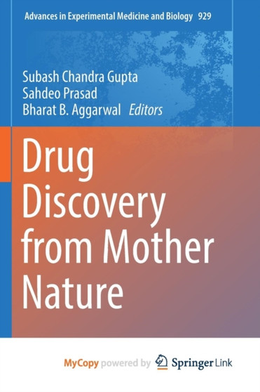 Drug Discovery from Mother Nature by Gupta Subash Chandra Gupta - Paperback