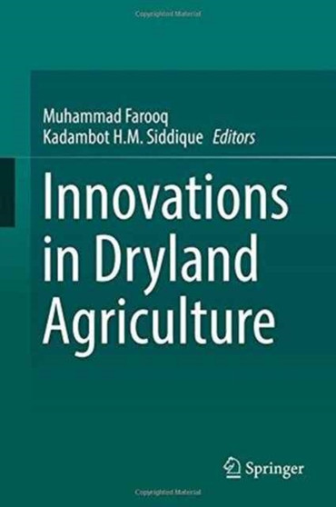 Innovations in Dryland Agriculture by Muhammad Farooq - Hardback
