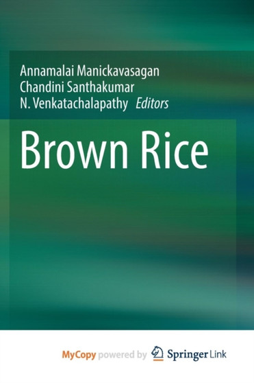 Brown Rice by Annamalai Manickavasagan - Paperback