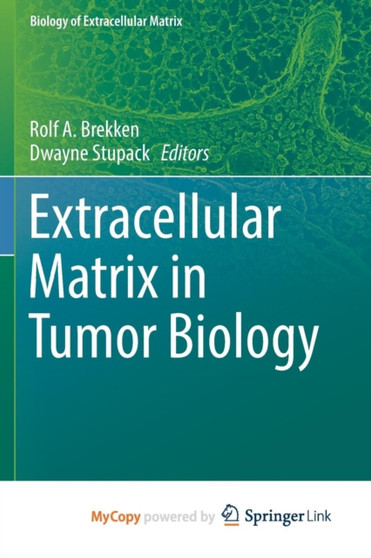 Extracellular Matrix in Tumor Biology by Rolf A. Brekken - Paperback