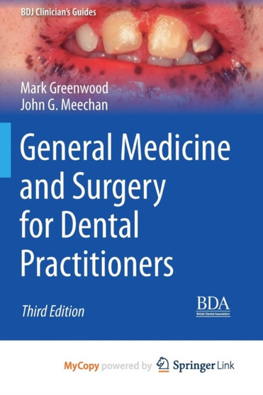 General Medicine and Surgery for Dental Practitioners by Greenwood Mark Greenwood - Paperback