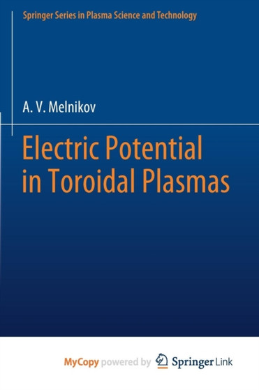 Electric Potential in Toroidal Plasmas by Melnikov A.V. Melnikov - Paperback