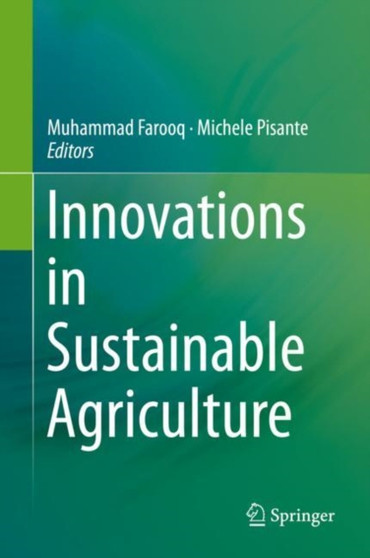 Innovations in Sustainable Agriculture by Muhammad Farooq - Hardback