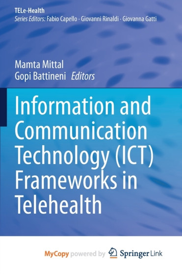 Information and Communication Technology (ICT) Frameworks in Telehealth by Mittal Mamta Mittal - Paperback