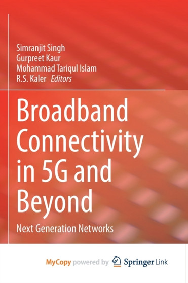Broadband Connectivity in 5G and Beyond : Next Generation Networks by Singh Simranjit Singh - Paperback