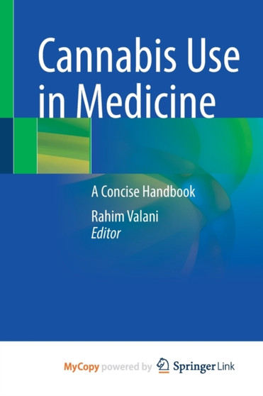 Cannabis Use in Medicine : A Concise Handbook by Valani Rahim Valani - Paperback