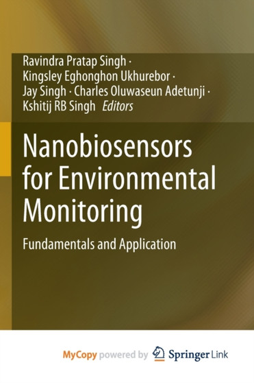 Nanobiosensors for Environmental Monitoring : Fundamentals and Application by Singh Ravindra Pratap Singh - Paperback