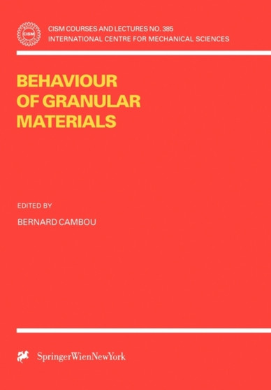 Behaviour of Granular Materials : 385 by Bernard Cambou - Paperback