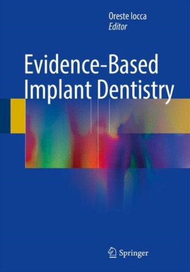 Evidence-Based Implant Dentistry by Oreste Iocca - Hardback