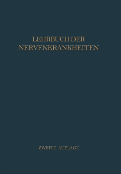 Lehrbuch der Nervenkrankheiten by H.v. Baeyer - Paperback