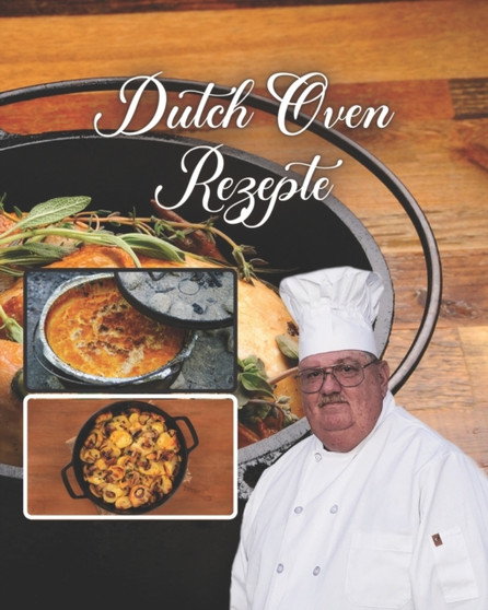 Dutch Oven Rezepte : rezeptbuch