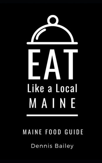 Eat Like a Local- Maine : Maine Food Guide : 10