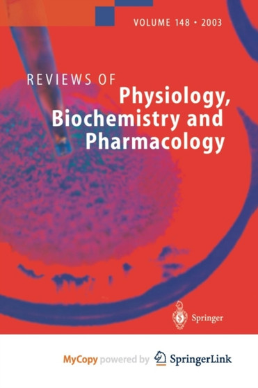 Reviews of Physiology, Biochemistry and Pharmacology : 148 by F. Wehner - Paperback