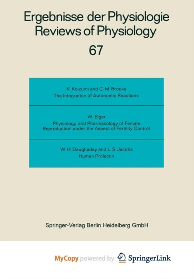 Reviews of Physiology : Biochemistry and Experimental Pharmacology : 67 by R.H. Adrian - Paperback