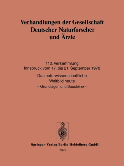 Verhandlungen der Gesellschaft Deutscher Naturforscher und AErzte : 110. Versammlung Innsbruck vom 17. bis 21. September 1978 : 110 by Gesellschaft Deutscher Naturforscher und AErzte - Paperback