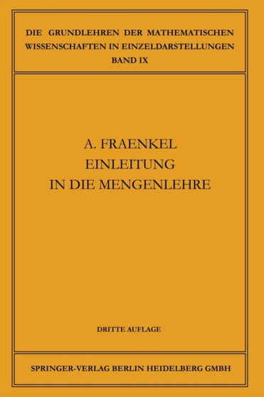 Einleitung in die Mengenlehre : 9 by Abraham Adolf Fraenkel - Paperback