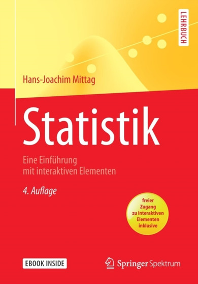 Statistik : Eine Einfuhrung Mit Interaktiven Elementen by Hans-Joachim Mittag - Paperback