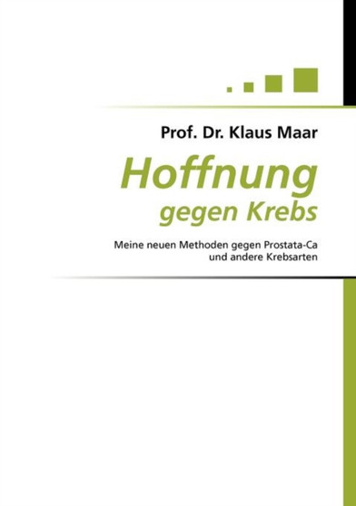 Hoffnung Gegen Krebs by Klaus Maar - Paperback