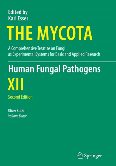 Human Fungal Pathogens : 12 by Oliver Kurzai - Paperback