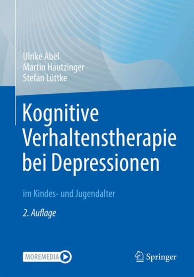 Kognitive Verhaltenstherapie bei Depressionen im Kindes- und Jugendalter by Ulrike Abel - Paperback