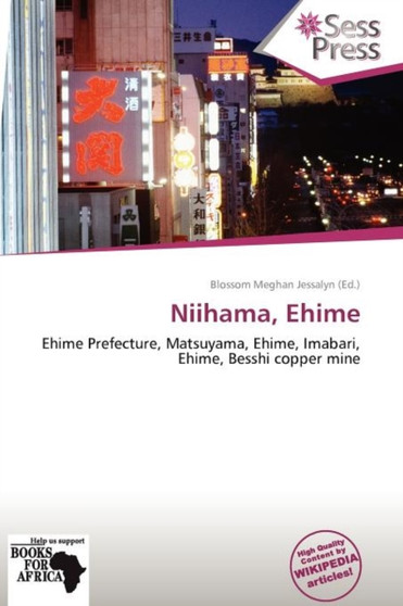 Niihama, Ehime by Blossom Meghan Jessalyn - Paperback