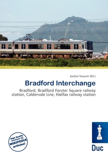 Bradford Interchange by Jordan Naoum - Paperback