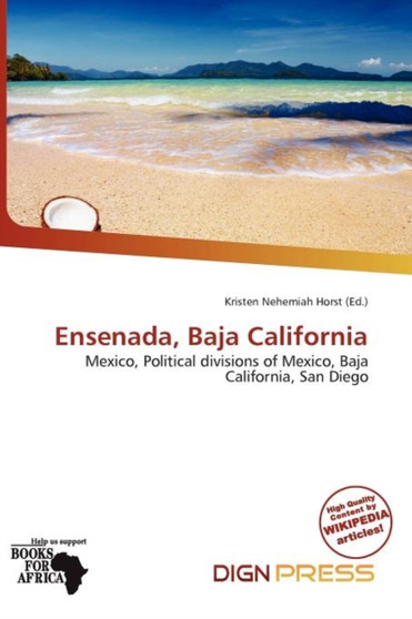 Ensenada, Baja California by Kristen Nehemiah Horst - Paperback