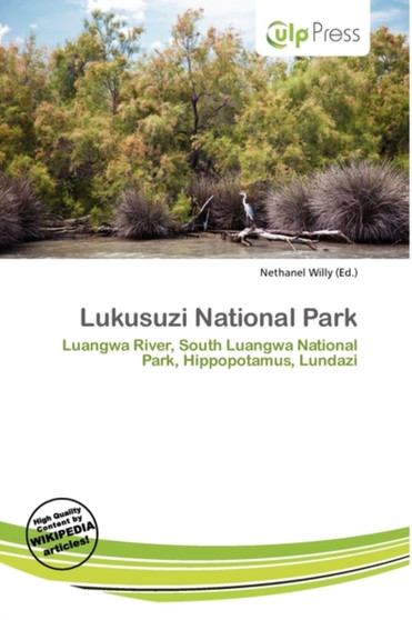 Lukusuzi National Park by Nethanel Willy - Paperback