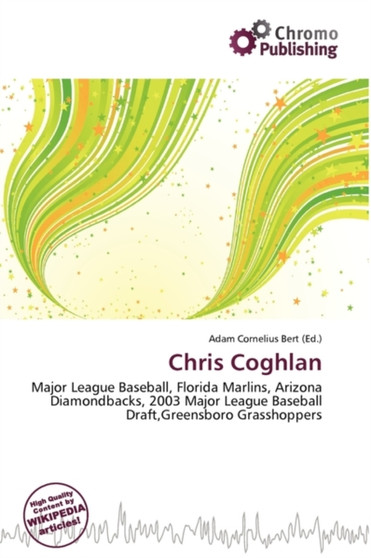 Chris Coghlan by Adam Cornelius Bert - Paperback