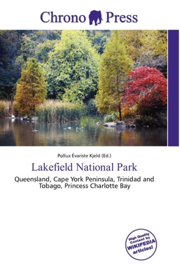 Lakefield National Park by Pollux Variste Kjeld - Paperback