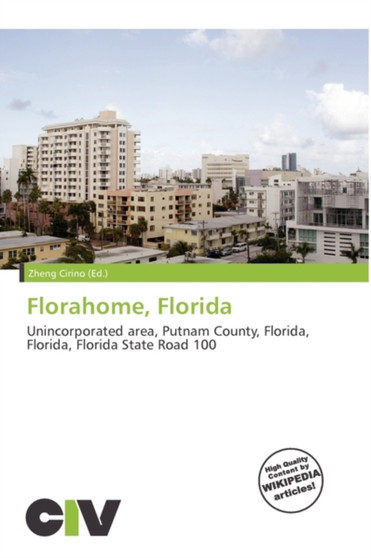 Florahome, Florida by Zheng Cirino - Paperback