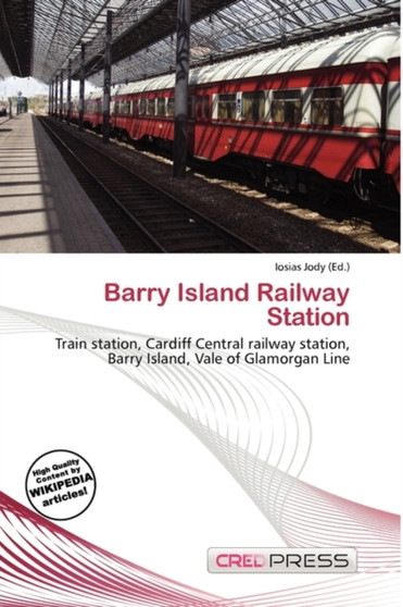 Barry Island Railway Station by Iosias Jody - Paperback