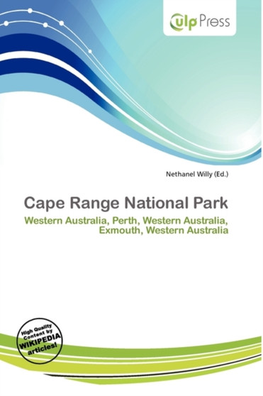 Cape Range National Park by Nethanel Willy - Paperback