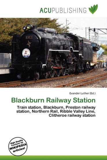Blackburn Railway Station by Evander Luther - Paperback