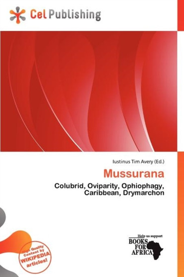 Mussurana by Iustinus Tim Avery - Paperback