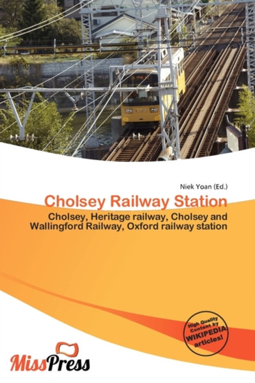 Cholsey Railway Station by Niek Yoan - Paperback