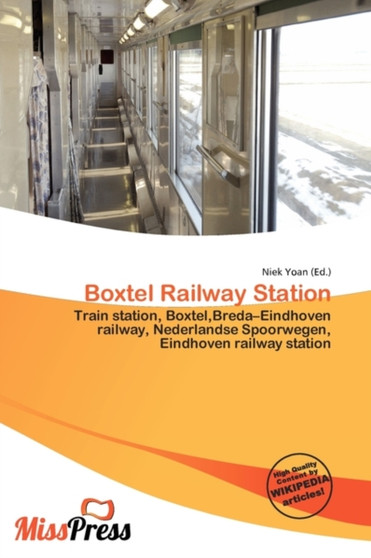 Boxtel Railway Station by Niek Yoan - Paperback