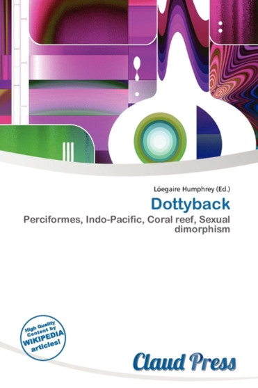 Dottyback by L Egaire Humphrey - Paperback Dottyback by L Egaire Humphrey - Paperback