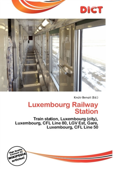 Luxembourg Railway Station by Knutr Benoit - Paperback