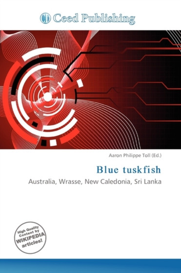 Blue Tuskfish by Aaron Philippe Toll - Paperback