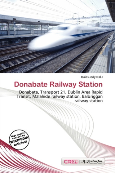 Donabate Railway Station by Iosias Jody - Paperback