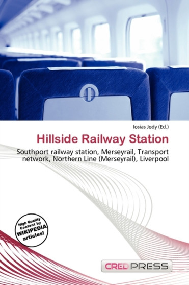 Hillside Railway Station by Iosias Jody - Paperback