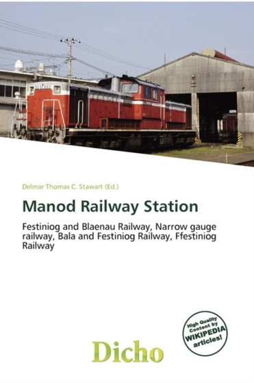 Manod Railway Station by Delmar Thomas C Stawart - Paperback