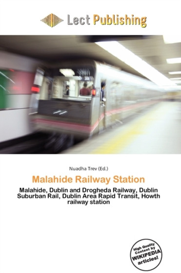 Malahide Railway Station by Nuadha Trev - Paperback