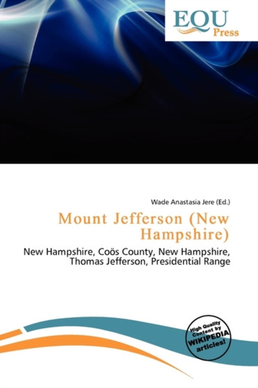 Mount Jefferson (New Hampshire) by Wade Anastasia Jere - Paperback